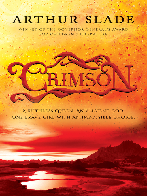 Title details for Crimson by Arthur Slade - Available